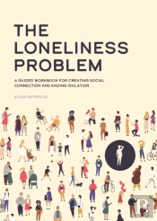 The Loneliness Problem