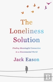 The Loneliness Solution