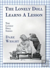 The Lonely Doll Learns A Lesson