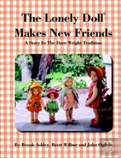 The Lonely Doll Makes New Friends