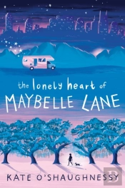 The Lonely Heart Of Maybelle Lane