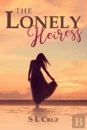 The Lonely Heiress