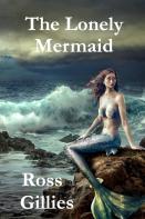The Lonely Mermaid