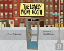 The Lonely Phone Booth