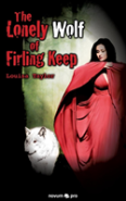 The Lonely Wolf Of Firling Keep