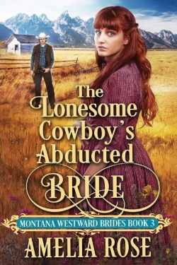 Bertrand.pt - The Lonesome Cowboy'S Abducted Bride