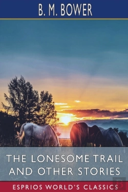 Bertrand.pt - The Lonesome Trail And Other Stories  Es