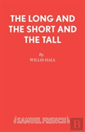 The Long And The Short And The Tall