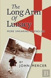 The Long Arm Of Lunacy