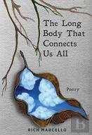 The Long Body That Connects Us All