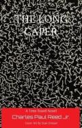 The Long Caper