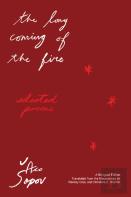The Long Coming Of The Fire