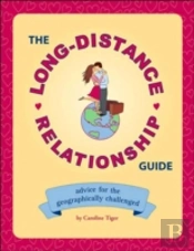 The Long-Distance Relationship Guide