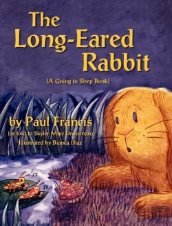 Bertrand.pt - The Long Eared Rabbit, A Going To Sleep Book -As Told To Skyler Muir Drossman