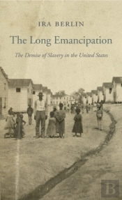The Long Emancipation