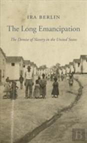 The Long Emancipation
