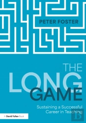 The Long Game: Sustaining A Successful Career In Teaching