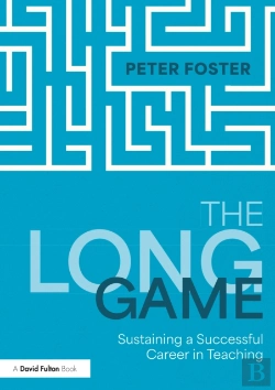 Bertrand.pt - The Long Game: Sustaining A Successful Career In Teaching