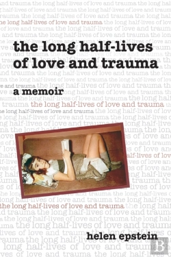 Bertrand.pt - The Long Half-Lives Of Love And Trauma