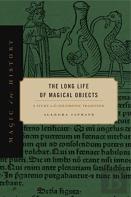 The Long Life Of Magical Objects