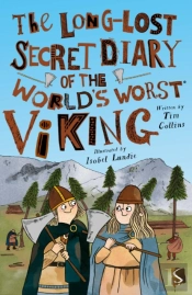 The Long-Lost Secret Diary Of The World'S Worst Viking