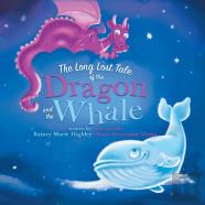 The Long Lost Tale Of The Dragon And The Whale