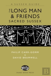 The Long Man And Friends: Sacred Sussex