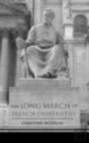 The Long March Of French Universities