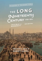 The Long Nineteenth Century, 1750-1914