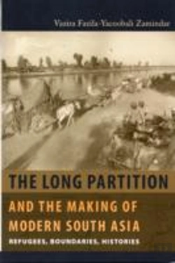 Bertrand.pt - The Long Partition And The Making Of Modern South Asia