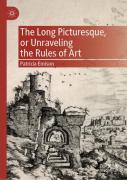 The Long Picturesque, Or Unraveling The Rules Of Art