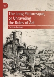 The Long Picturesque, Or Unraveling The Rules Of Art