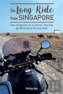 The Long Ride From Singapore