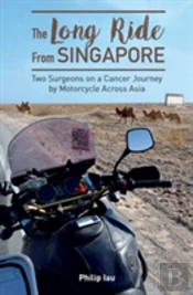 The Long Ride From Singapore
