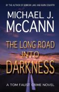 The Long Road Into Darkness