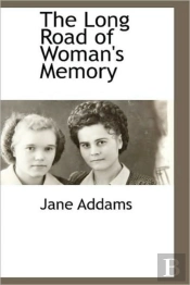 The Long Road Of Woman'S Memory