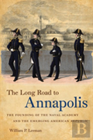 The Long Road To Annapolis