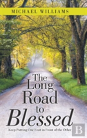 The Long Road To Blessed