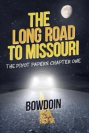 The Long Road To Missouri