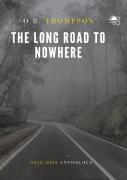 The Long Road To Nowhere