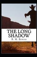 The Long Shadow Annotated