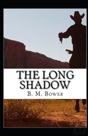 The Long Shadow Annotated