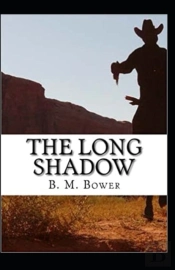 The Long Shadow Annotated