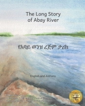 The Long Story Of Abay River