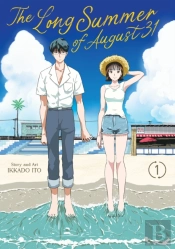 The Long Summer Of August 31 Vol. 1