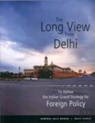The Long View From Delhi