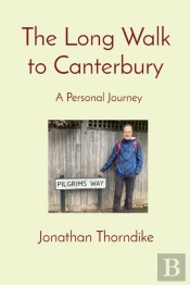 The Long Walk To Canterbury