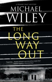 The Long Way Out