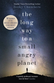 The Long Way To A Small, Angry Planet