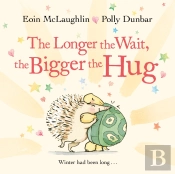 The Longer The Wait, The Bigger The Hug
